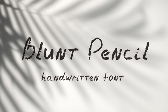 Blunt Pencil: A Handwritten Font with Authentic Character