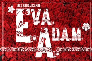 Eva and Adam: A Beautiful Decorative Font for Wedding Projects