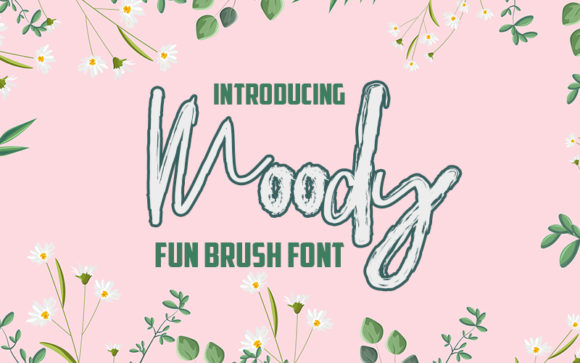 Moody: A Font That Embodies Fun, Quirkiness, and Authenticity